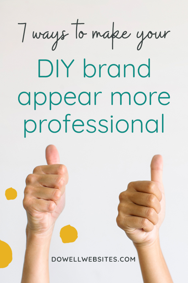 So you’re DIYing your brand, but you just can’t seem to get it looking like you didn’t design it yourself. Let’s go over 7 ways you can make your DIY brand look more professional even though you aren’t a designer.