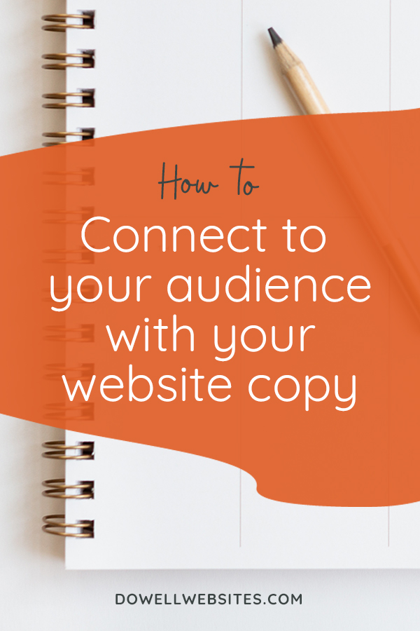 Your copy has to be written in a way that's compelling and engaging if you're going to keep your dream client's attention and get them scrolling down the page.