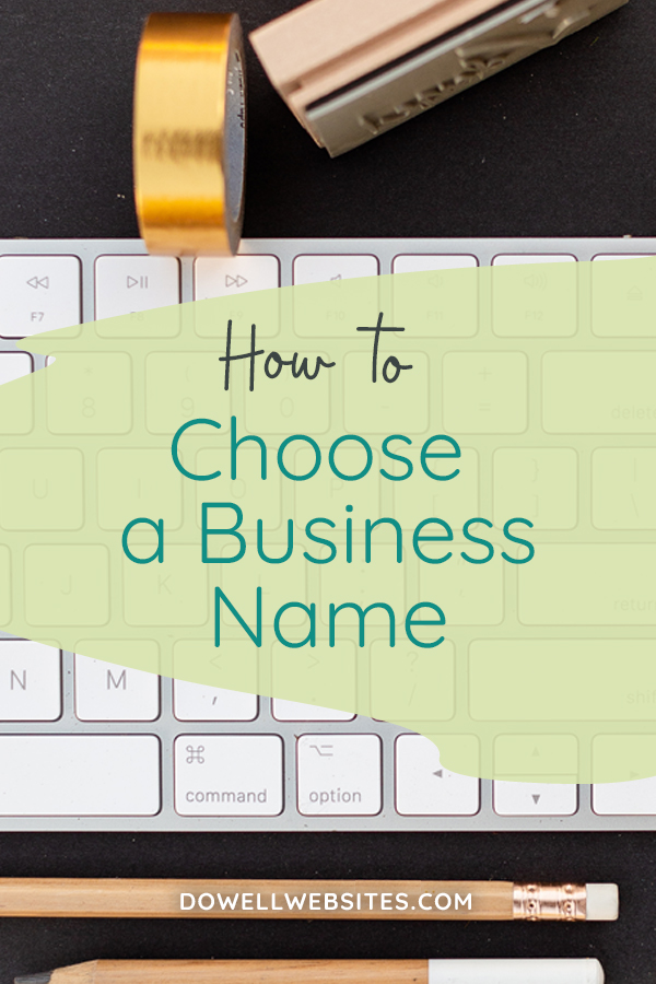 Choosing a business name can be HARD! Follow these do's and dont's for how to choose a business name that you love for your new business.